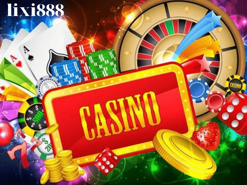 Tại sao nên chơi cá cược casino tại nhà cái lixi888? 1 Tại sao nên chơi cá cược casino tại nhà cái lixi888?